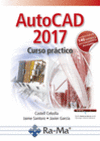 AUTOCAD 2017. CURSO PRACTICO (+140 EJEMPLOS Y EJ.PRACTICOS)